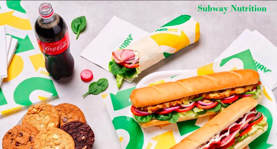 Subway Nutrition Value