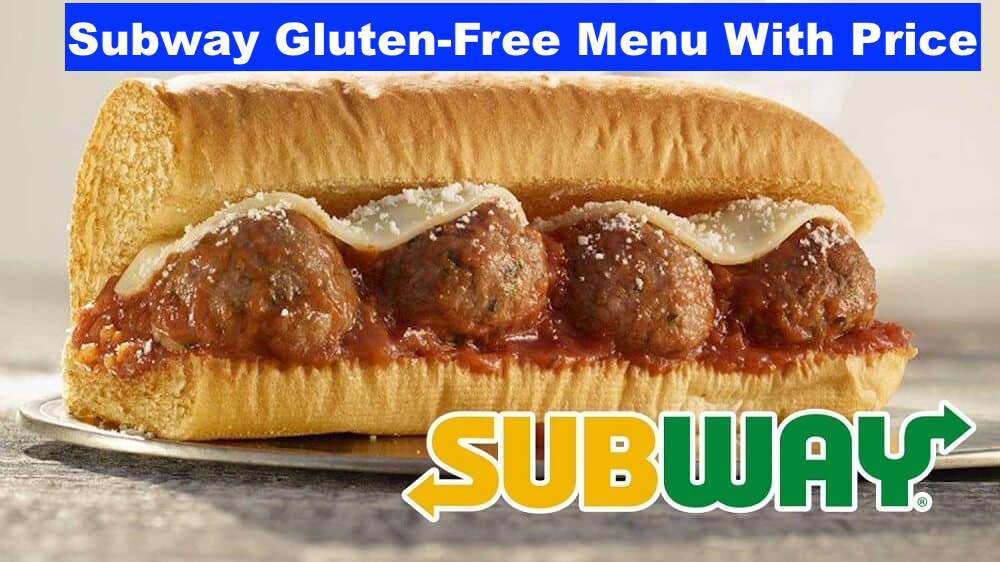 Subway Gluten-Free Menu With Price